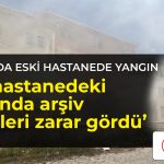Samsun’da eski devlet hastanesi binasında çıkan yangında arşiv belgeleri zarar gördü, itfaiye ekipleri yangına müdahale etti.