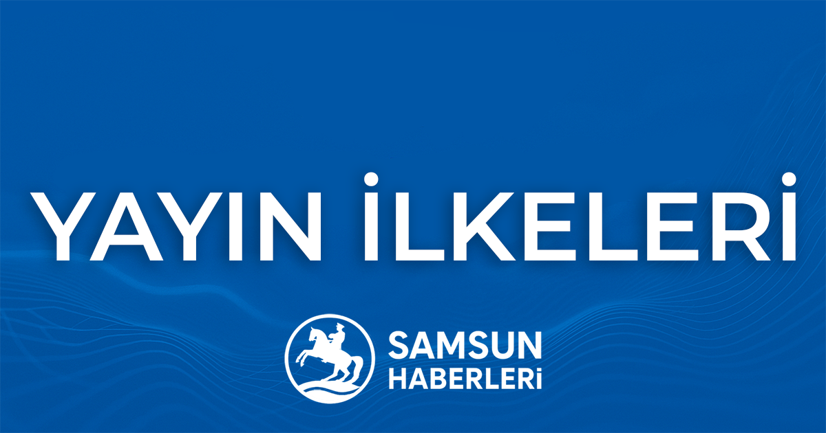 Yayın İlkeleri 1 Samsun Haberleri Yayın İlkeleri sayfası öne çıkan görseli, mavi dalgalı arka plan üzerinde büyük 'Yayın İlkeleri' yazısı ve alt kısımda Samsun Haberleri logosu.